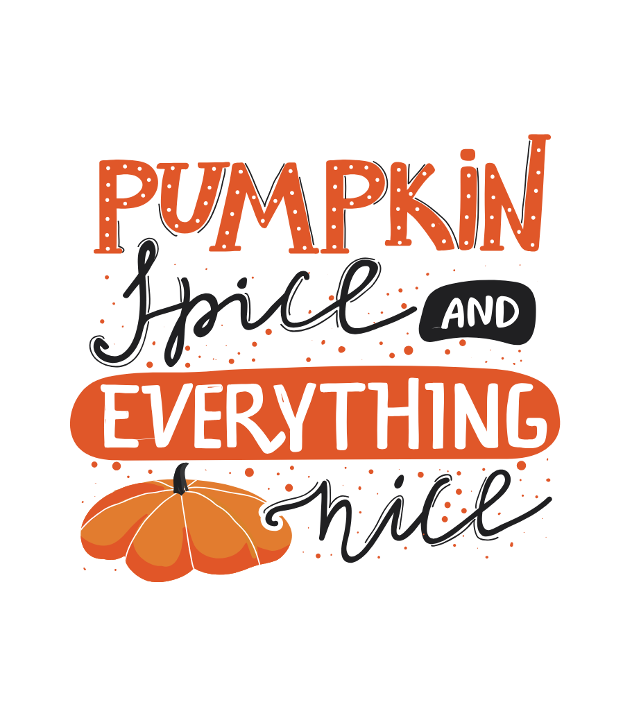 Eticheta lumânării Pumpkin Spice „Pumpkin Spice and everything nice”: litere desenate portocaliu-negru cu dovleac
